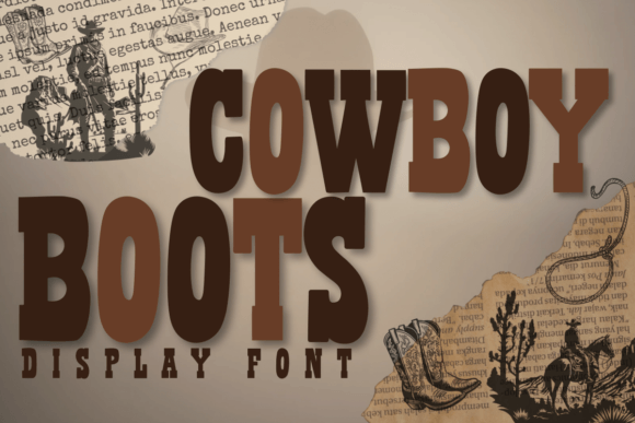 Cowboy Boots: A Western Font Built for Digital Impact