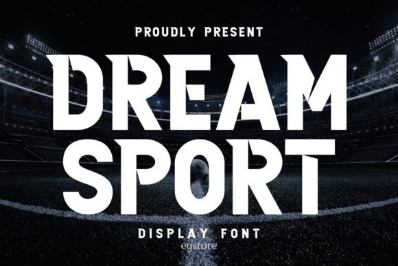 Dream Sport: A Bold Display Font for Modern Web Design