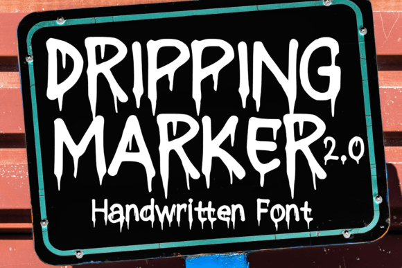 Dripping Marker 2.0: A Playful, Painted Display Font for Handmade Brands