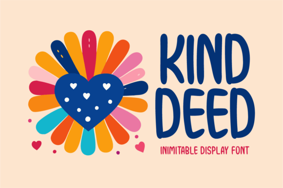Kind Deed: A Display Font That Elevates Brand Messaging