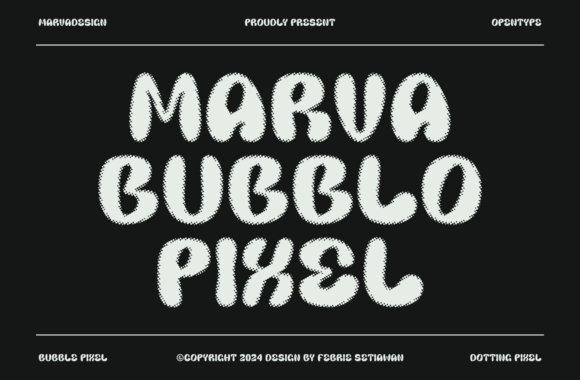 Marva Bubblo Pixel: A Display Font for Playful, Purposeful Digital Identity