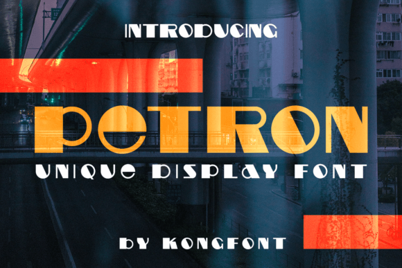 Petron: A Display Font That Elevates Digital Branding