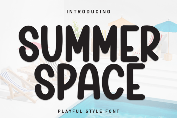 Summer Space: A Bold Font for Crafters and Creative Entrepreneurs
